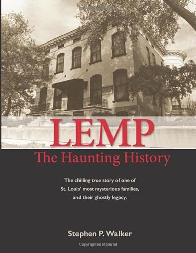 Imagen de archivo de Lemp: The Haunting History a la venta por Atlantic Books