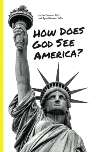 Stock image for How Does God See America? for sale by Better World Books