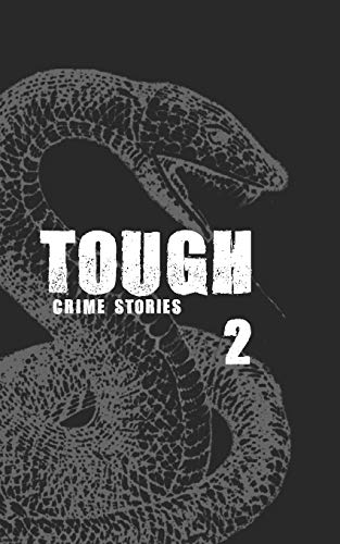 9780578487809: Tough 2: Crime Stories