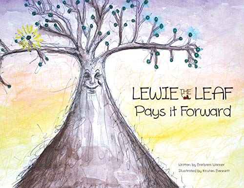 Stock image for Lewie the Leaf Pays it Forward for sale by Big River Books