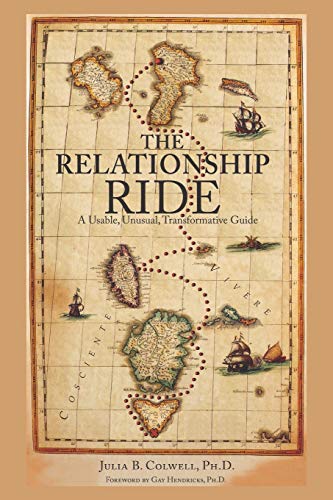 Beispielbild fr The Relationship Ride: A Usable, Unusual, Transformative Guide zum Verkauf von WorldofBooks