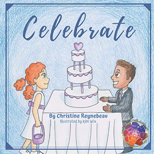 Stock image for Celebrate (Dreambuilt Kid Series) for sale by GF Books, Inc.