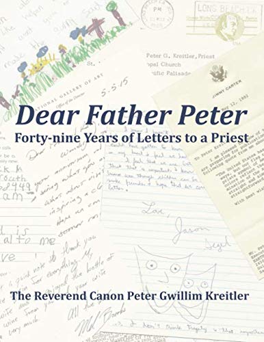Beispielbild fr Dear Father Peter: Forty-nine Years of Letters to a Priest zum Verkauf von SecondSale