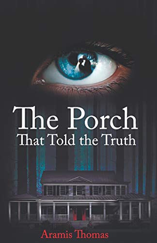 Imagen de archivo de The Porch That Told the Truth a la venta por Big River Books