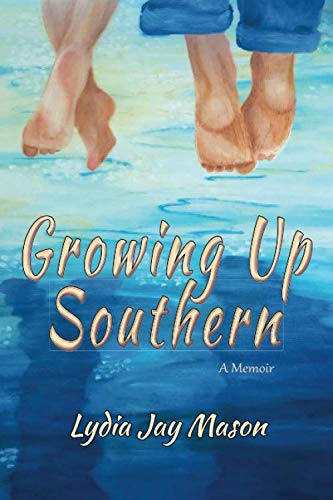 Stock image for Growing Up Southern: A Memoir for sale by ThriftBooks-Atlanta