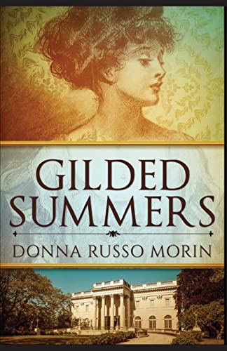 Stock image for Gilded Summers for sale by Camp Popoki LLC dba Cozy Book Cellar
