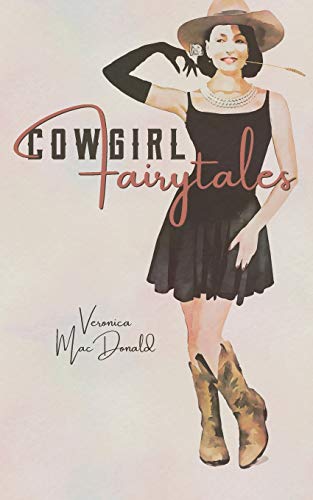 Beispielbild fr Cowgirl Fairytales zum Verkauf von Once Upon A Time Books