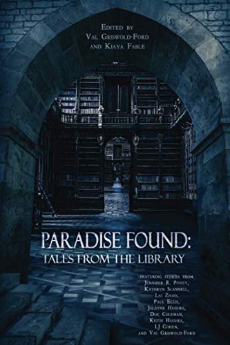 Beispielbild fr Paradise Found: Tales from the Library zum Verkauf von Revaluation Books