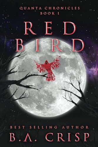 Stock image for Red Bird (Quanta Chronicles) for sale by SecondSale