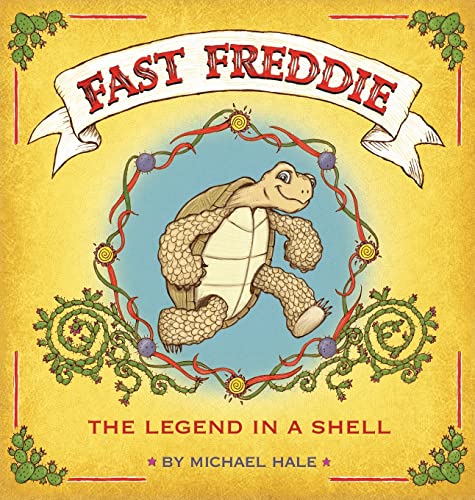 Stock image for Fast Freddie: The Legend In A Shell for sale by Decluttr