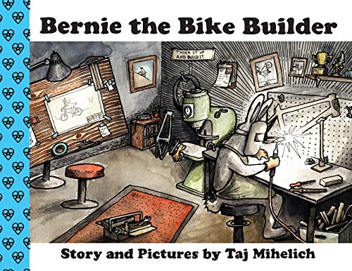 Stock image for Bernie the Bike Builder for sale by HPB-Red