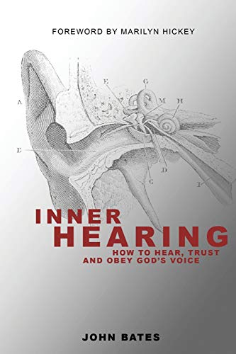 Beispielbild fr Inner Hearing: How to hear, trust and obey God's voice zum Verkauf von ThriftBooks-Atlanta