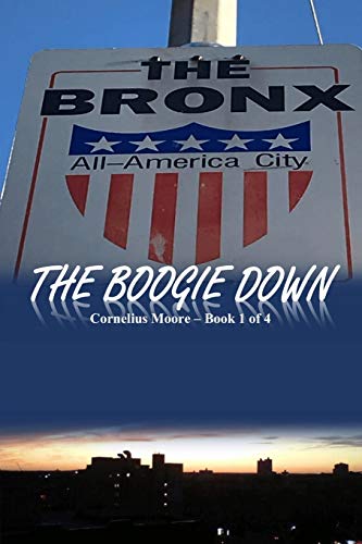 Imagen de archivo de The Boogie Down a la venta por Bookmonger.Ltd