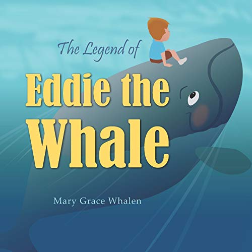 Stock image for The Legend of Eddie the Whale for sale by Save With Sam