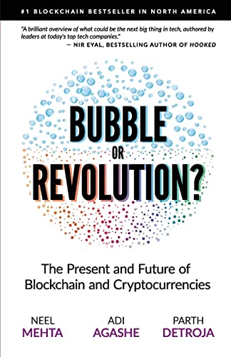 Beispielbild fr Blockchain Bubble or Revolution: The Present and Future of Blockchain and Cryptocurrencies zum Verkauf von SecondSale