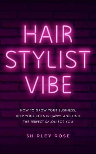 Beispielbild fr Hair Stylist Vibe: How to grow your business, keep your clients happy, and find the perfect salon for you zum Verkauf von ThriftBooks-Atlanta