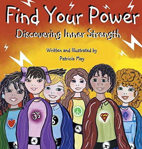Beispielbild fr Find Your Power: Discovering Inner Strength (2) (Empower Kids) zum Verkauf von Books From California