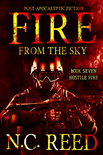 Beispielbild fr Fire From the Sky: Hostile Fire zum Verkauf von HPB-Emerald