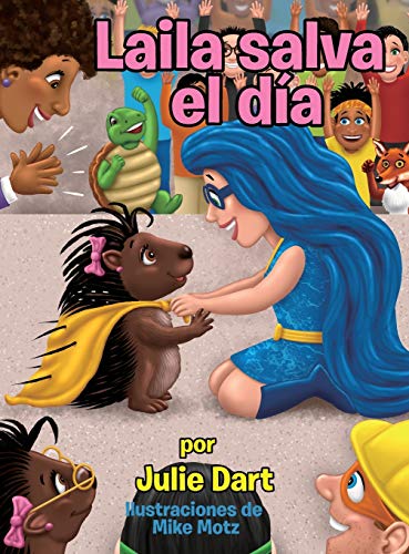 Stock image for Laila salva el da for sale by WorldofBooks