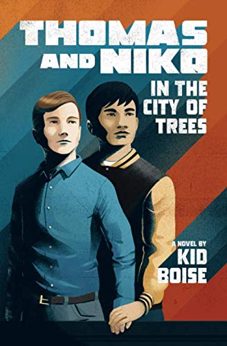 Stock image for Thomas and Niko in the City of Trees for sale by Revaluation Books