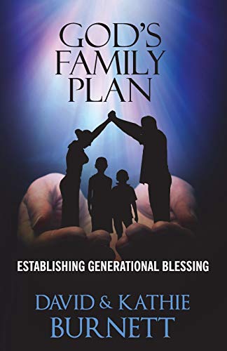 Imagen de archivo de God's Family Plan: Establishing Generational Blessing a la venta por GF Books, Inc.