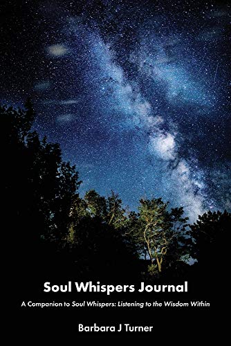 9780578555935: Soul Whispers Journal: A Companion to Soul Whispers: Listening to the Wisdom Within