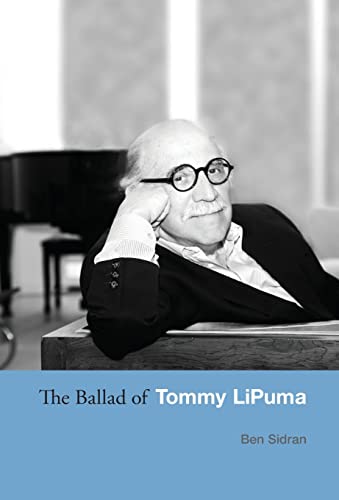 Beispielbild fr The Ballad of Tommy LiPuma zum Verkauf von Better World Books