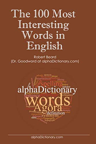 Stock image for The 100 Most Interesting Words in English for sale by Big River Books