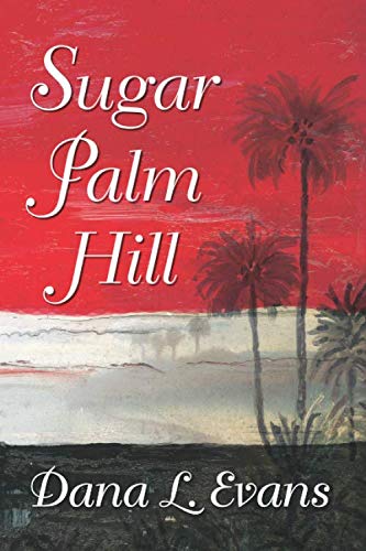 Imagen de archivo de Sugar Palm Hill a la venta por SecondSale