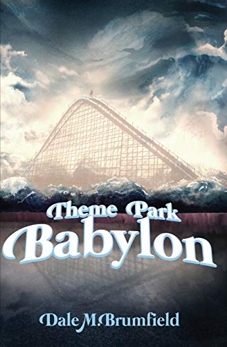 Stock image for Theme Park Babylon for sale by BooksRun