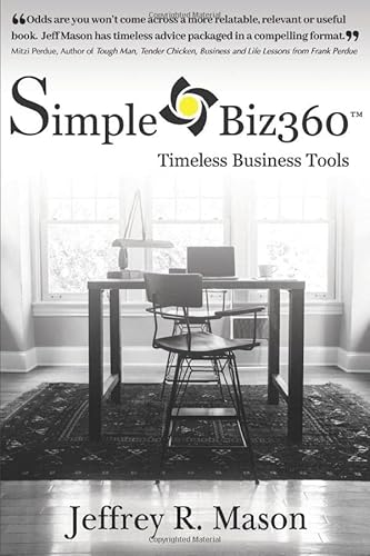 Beispielbild fr SimpleBiz360: Timeless Business Tools zum Verkauf von Better World Books