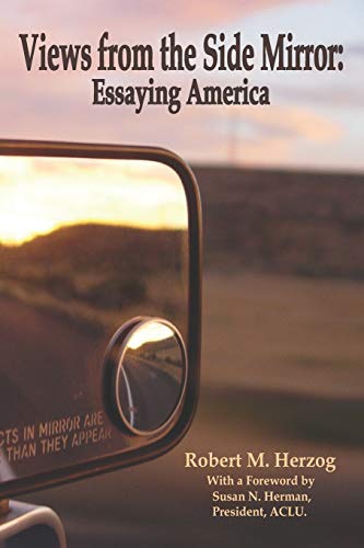 Stock image for Views from the Side Mirror : Essaying America for sale by Better World Books