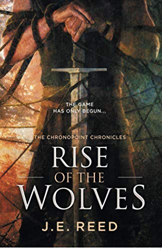 Stock image for Rise of the Wolves (The Chronopoint Chronicles) for sale by HPB-Emerald