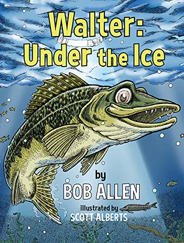 Stock image for Walter: Under the Ice for sale by GoodwillNI