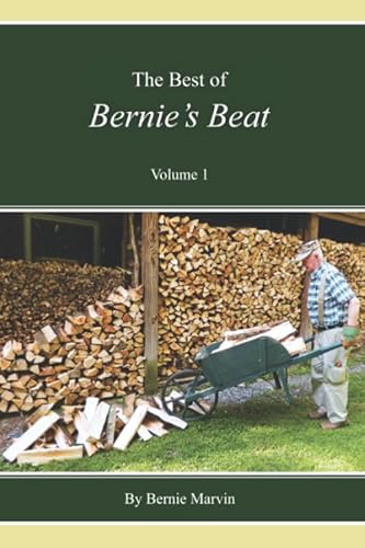 Stock image for The Best of Bernie's Beat, Volume 1: Tales, Yarns and Legends! for sale by SecondSale