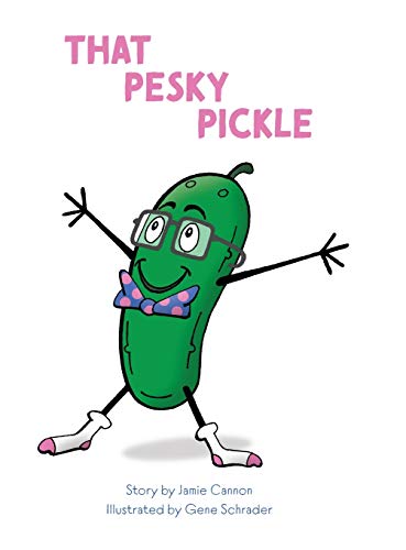 Stock image for That Pesky Pickle for sale by Books From California