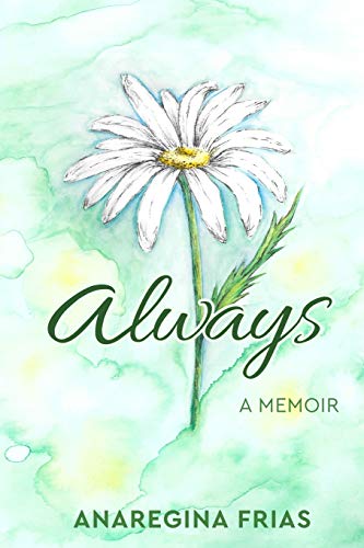 Stock image for Always: A Memoir for sale by SecondSale