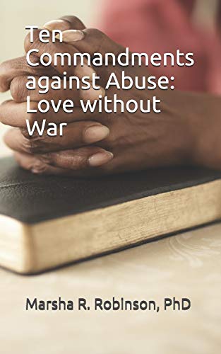 Beispielbild fr Ten Commandments against Abuse: Love without War zum Verkauf von Lucky's Textbooks