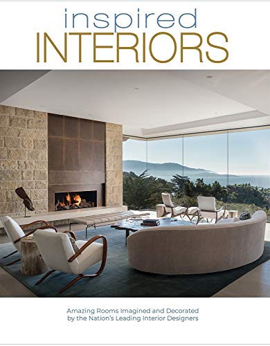 Imagen de archivo de Inspired Interiors: Amazing rooms imagined and decorated by the nation's leading interior designers a la venta por BooksRun