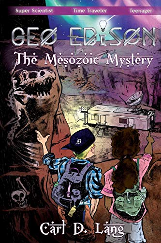 Stock image for Geo Edison and the Mesozoic Mystery: The Adventures of Geo Edison for sale by Lucky's Textbooks