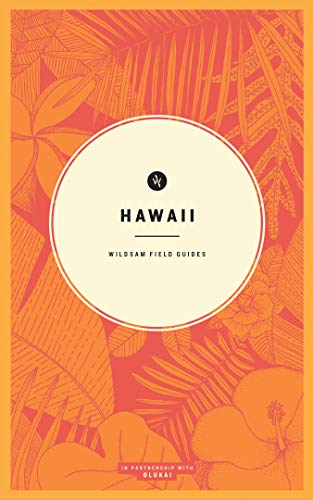 Stock image for Wildsam Field Guides: Hawaii (American Road Trip) for sale by Front Cover Books