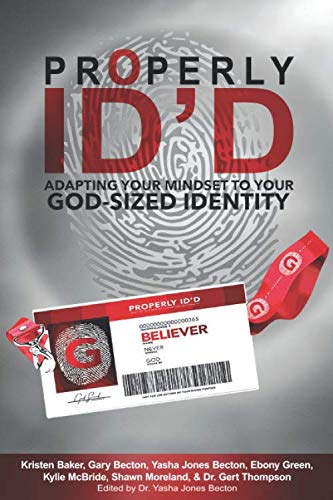 Stock image for Properly ID'D: Adapting Your Mindset to Your God-Sized Identity for sale by Revaluation Books