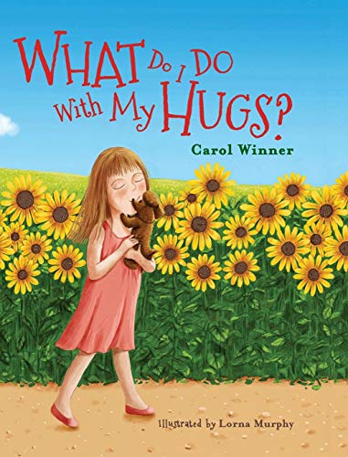 Beispielbild fr What Do I Do With My Hugs? (Give Space, Band 1) zum Verkauf von Buchpark