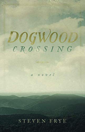 Stock image for Dogwood Crossing for sale by Books Unplugged