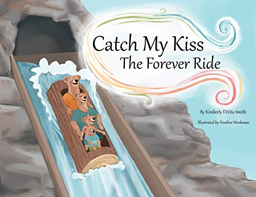 Beispielbild fr Catch My Kiss: The Forever Ride zum Verkauf von Lucky's Textbooks