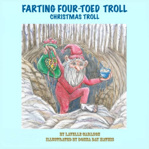 Beispielbild fr Farting Four-Toed Troll: Christmas Troll zum Verkauf von Goodwill