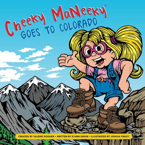 Imagen de archivo de Cheeky MaNeeky Goes to Colorado a la venta por SecondSale