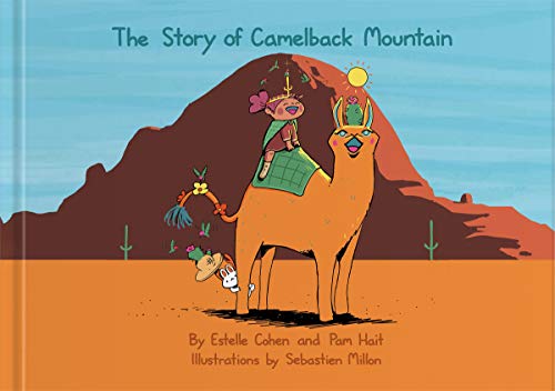 9780578607955: The Story of Camelback Mountain