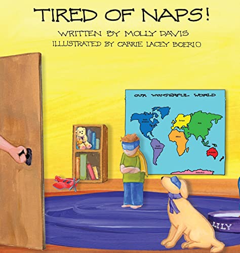 Beispielbild fr Tired of Naps! zum Verkauf von Lucky's Textbooks