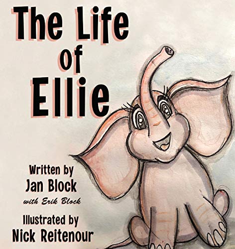 Stock image for The Life of Ellie (The Stuffy Adventures) for sale by Reuseabook
